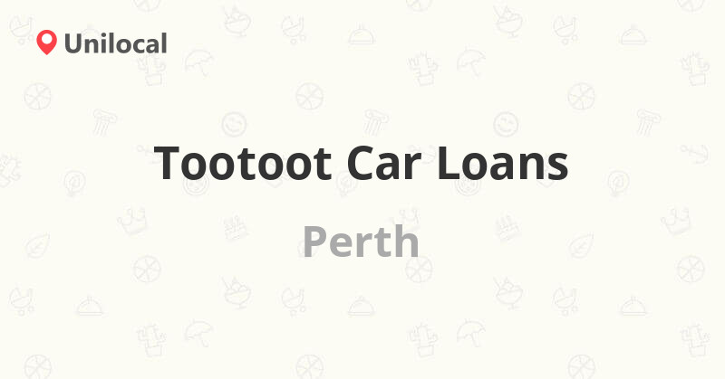 Tootoot Car Loans Perth, 181 Albany Hwy (Reviews