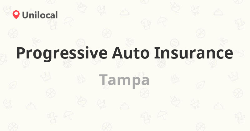 Progressive Auto Insurance Tampa, 33631 (4 reviews